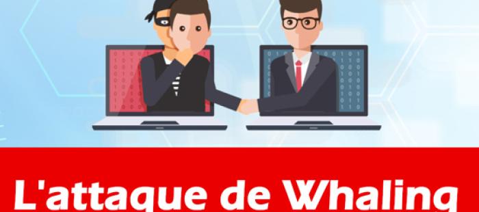 Comment se protéger contre les attaques de WHALING ?